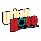 URBAN HOSE THE EXPANDABLE HOSE