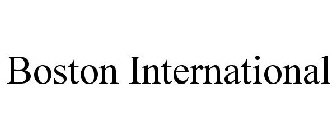 BOSTON INTERNATIONAL