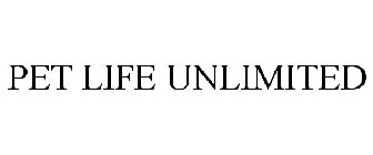 PET LIFE UNLIMITED