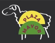 PLAZA MAYOR