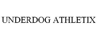 UNDERDOG ATHLETIX