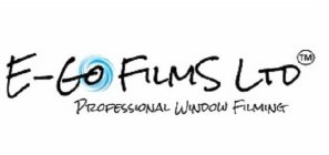 E-GO FILMS LTD. PROFESSIONAL WINDOW FILMING