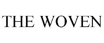 THE WOVEN