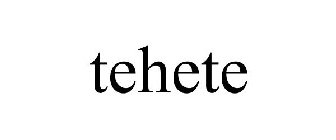 TEHETE