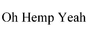 OH HEMP YEAH