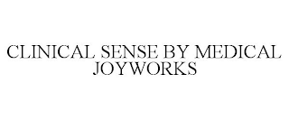 CLINICAL SENSE BY MEDICAL JOYWORKS