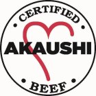 CERTIFIED AKAUSHI BEEF