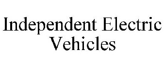 INDEPENDENT ELECTRIC VEHICLES