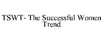 TSWT THE SUCCESSFUL WOMEN TREND