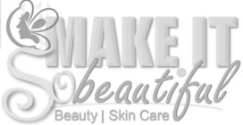 MAKE IT SOBEAUTIFUL BEAUTY SKIN CARE