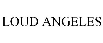 LOUD ANGELES