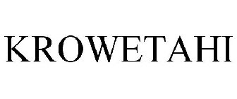 KROWETAHI