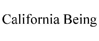 CALIFORNIA BEING