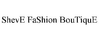 SHEVE FASHION BOUTIQUE