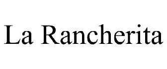 LA RANCHERITA