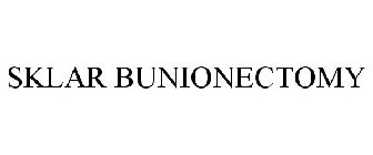 SKLAR BUNIONECTOMY