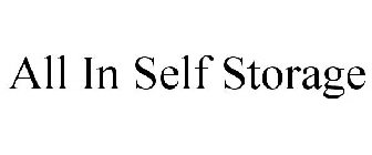 ALL IN SELF STORAGE