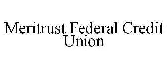 MERITRUST FEDERAL CREDIT UNION