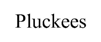 PLUCKEES