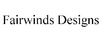 FAIRWINDS DESIGNS