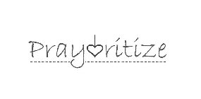 PRAYORITIZE