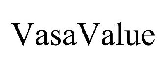 VASA VALUE