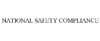 NATIONAL SAFETY COMPLIANCE