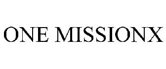 ONE MISSIONX