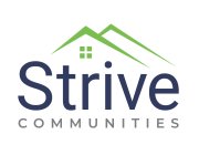 STRIVE COMMUNITIES,