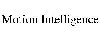 MOTION INTELLIGENCE