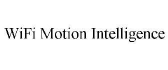 WIFI MOTION INTELLIGENCE