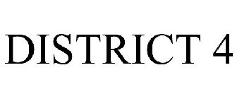 DISTRICT 4