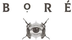 BORÉ