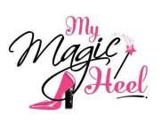 MY MAGIC HEEL