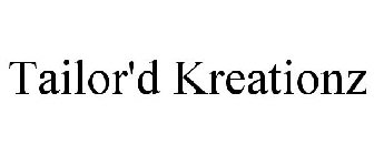 TAILOR'D KREATIONZ