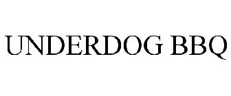 UNDERDOG BBQ