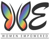 WE - WOMEN EMPOWERED