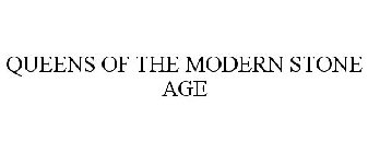 QUEENS OF THE MODERN STONE AGE