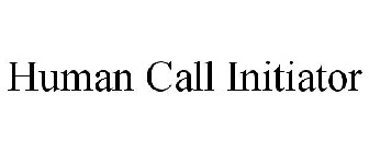 HUMAN CALL INITIATOR