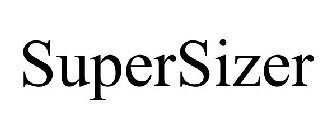 SUPERSIZER