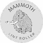 MAMMOTH LINT ROLLER