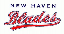 NEW HAVEN BLADES