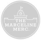 THE MARCELINE MERCANTILE