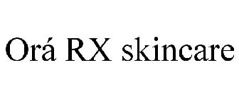 ORÁ RX SKINCARE