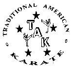 TRADITIONAL AMERICAN KARATE TAK