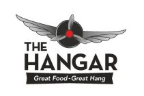 THE HANGER GREAT FOOD - GREAT HANG