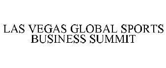 LAS VEGAS GLOBAL SPORTS BUSINESS SUMMIT