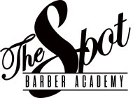 THE SPOT BARBER ACADEMY