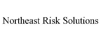 NORTHEAST RISK SOLUTIONS