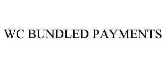 WC BUNDLED PAYMENTS